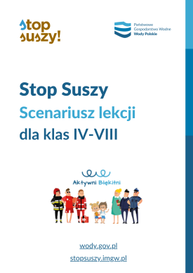 Stop Suszy Scenariusz lekcji dla klas IV VIII